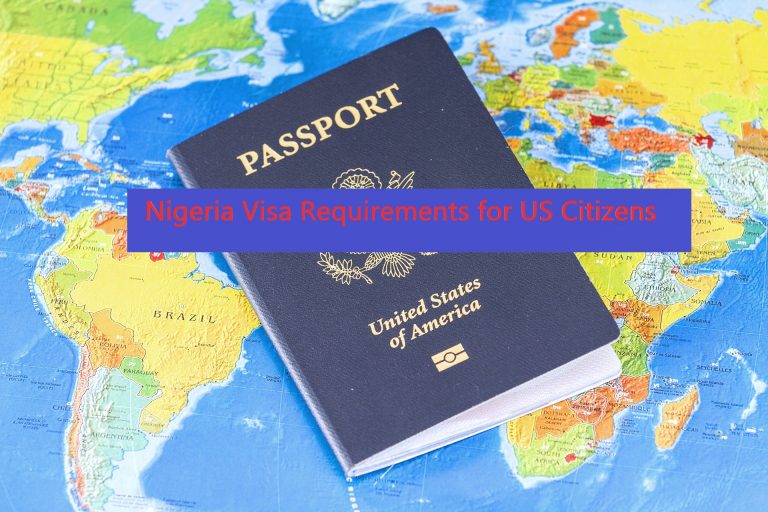 Nigeria visa requirements for US citizens