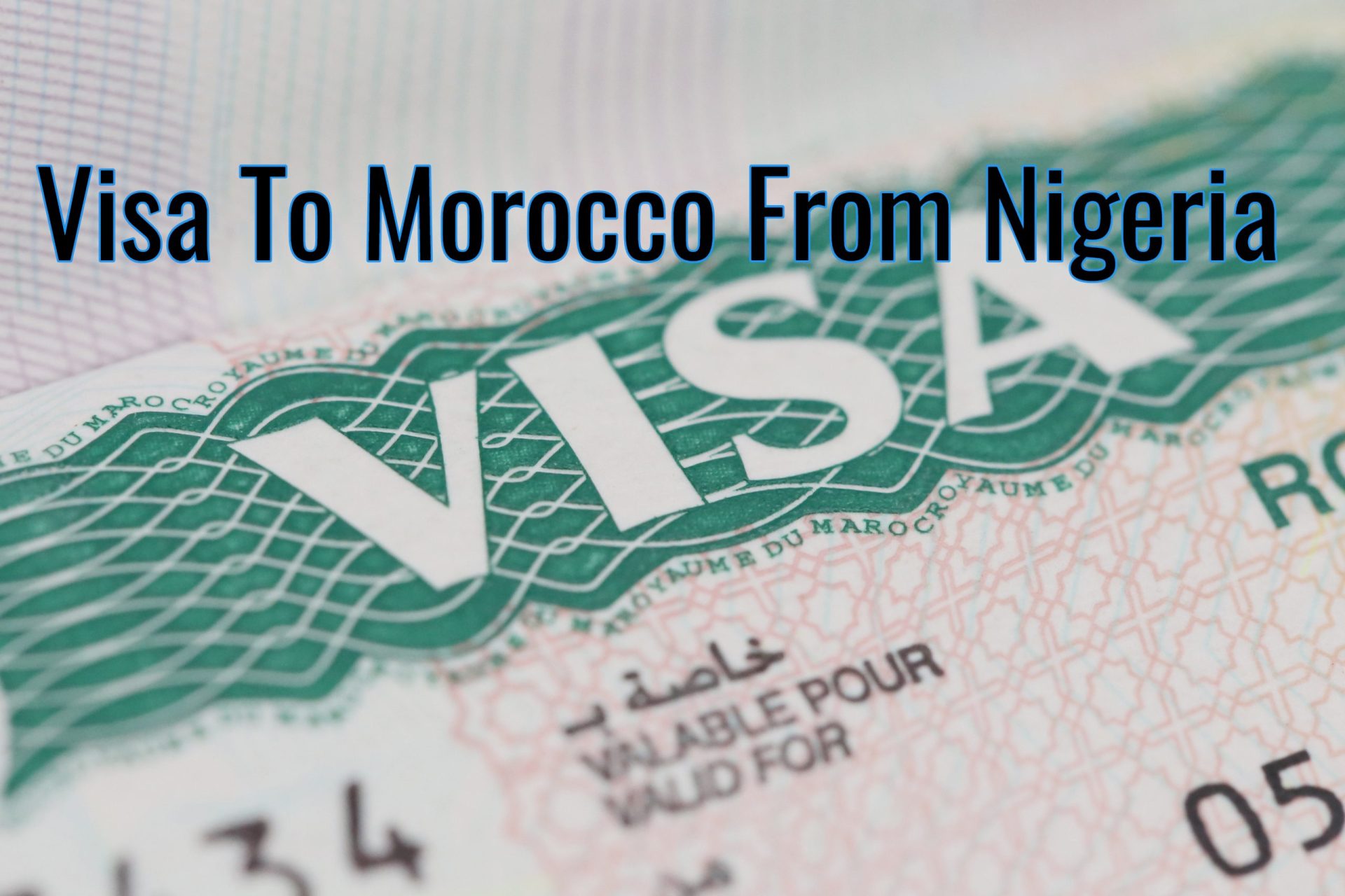Morocco visa requirements for Nigeria