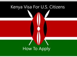KENYA VISA REQUIREMENTS FOR U.S. CITIZENS